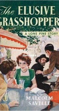 The Elusive Grasshopper - Lone Pine 6 - Malcolm Saville - English