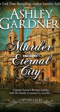 Murder in the Eternal City - Captain Lacey Regency Mysteries 16 - Ashley Gardner - English