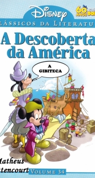 Clássicos da Literatura Disney 34 - A Descoberta da América - Abril 2011 -  Brazilian Portuguese