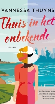 Thuis in het Onbekende -  De Thuishaven 1 - Vannessa Thuyns - Dutch