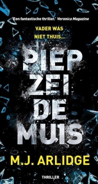 Piep Zei De Muis - Helen Grace 2 - M.J. Arlidge - Dutch