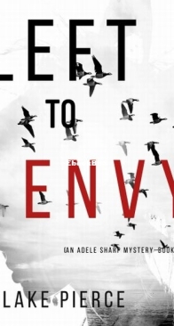 Left to Envy - Adele Sharp 6 - Blake Pierce - English