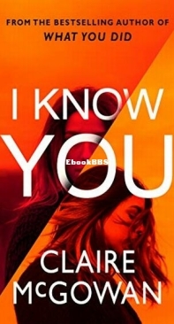 I Know You - Claire McGowan - English