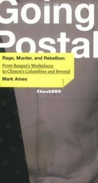 Going Postal - Mark Ames - English