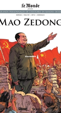 Les Grands Personnages de l'Histoire en Bandes Dessinées 19 - Mao Zedong - Glénat 2019 - French