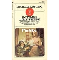 In Times Like These - 46 - Emilie Loring - English