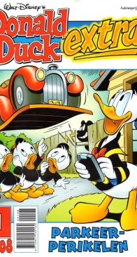 Donald Duck Extra - Parkeerperikelen - Issue 01 - De Geïllustreerde Pers B.V. 2008 - Dutch