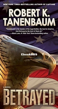 Betrayed - Butch Karp 22 - Robert K. Tanenbaum  2010 English