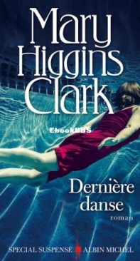 Dernière Danse - Mary Higgins Clark - French