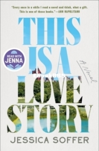 This Is a Love Story - Jessica Soffer - English