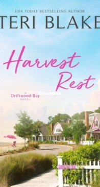 Harvest Rest - Driftwood Bay 3 - Teri Blake - English