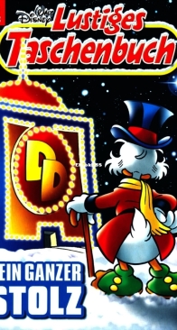 Lustiges Taschenbuch 423 - Sein Ganzer Stolz - Ehapa 2011 - German