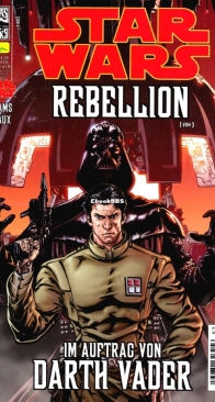 Star Wars 057 - Rebellion 1 - Im Auftrag von Darth Vader  - Panini 2006 - German