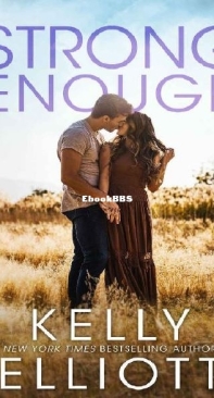 Strong Enough - Kelly Elliott - English