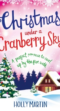 Christmas Under a Cranberry Sky - A Town Called Christmas - Holly Martin - English