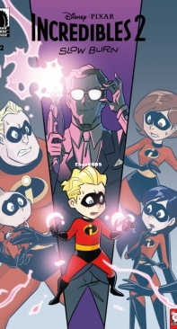 Incredibles 2: Slow Burn 02 (of 2) - Dark Horse 2020 - Christos Gage - English