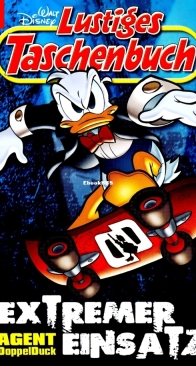 Lustiges Taschenbuch 425 - Extremer Einsatz - Ehapa 2012 - German