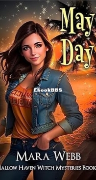 May Day - Hallow Haven Witch Mystery 05 - Mara Webb - English