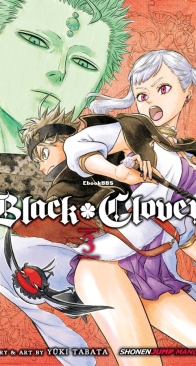 Black Clover 03 - Viz 2016 - Yūki Tabata - English