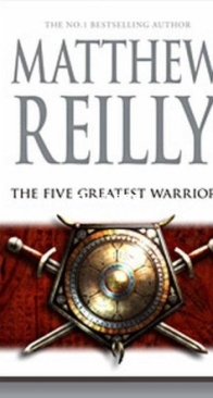 The 5 Greatest Warriors - Jack West Jr 3 - Matthew Reilly- English
