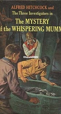 The Mystery of the Whispering Mummy - Alfred Hitchcock and The Three Investigators 3 - Robert Arthur - English