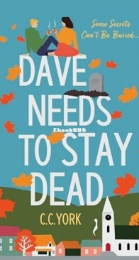 Dave Needs to Stay Dead - C. C. York - English