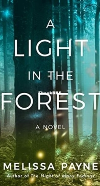 A Light in the Forest - Melissa Payne - English