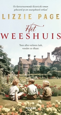 Het Weeshuis - Het Weeshuis 1 - Lizzie Page - Dutch