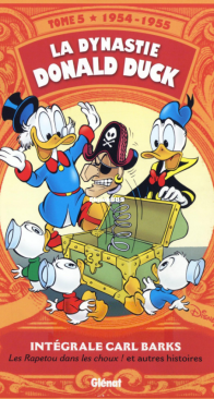 La Dynastie Donald Duck - Intégrale Carl Barks 05 (of 24) - Glénat 2011 - French