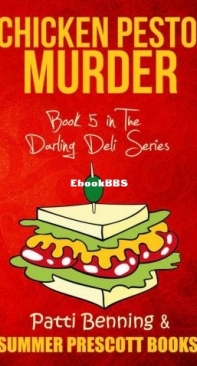 Chicken Pesto Murder - Darling Deli Mystery 05 - Patti Benning - English