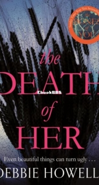 The Death of Her - Debbie Howells - English