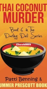 Thai Coconut Murder - Darling Deli Mystery 06 - Patti Benning - English