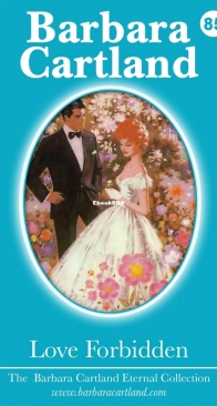 Love Forbidden - Eternal Collection 85 - Barbara Cartland - English