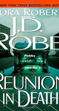 Reunion in Death - In Death 14 - J D Robb - English