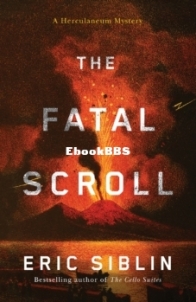 The Fatal Scroll - Eric Siblin - English