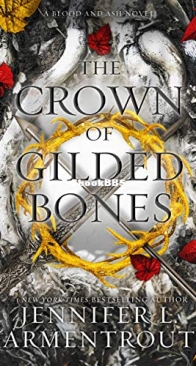 The Crown of Gilded Bones  - Blood and Ash 3 - Jennifer L. Armentrout - English