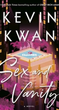 Sex and Vanity - Kevin Kwan - English
