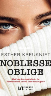 Noblesse Oblige - Esther Kreukniet - Dutch