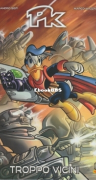 Topolino Fuoriserie 12 - Troppo Vicini - PK - Panini Comics - 2023-06-27 - Italian