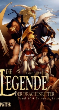 Die Legende der Drachenritter 10 (of 33) - Es Werde Licht -  Splitter 2010 - German