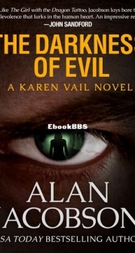 The Darkness of Evil - Karen Vail 7 - Alan Jacobson - English