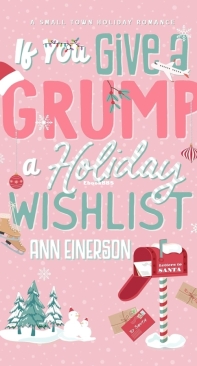 If You Give a Grump a Holiday Wishlist - Aspen Grove 0.5 - Ann Einerson - English