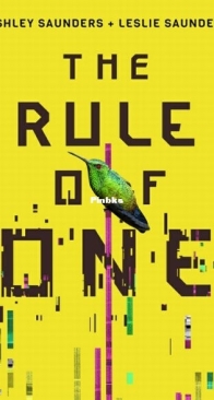 The Rule of One - The Rule of One 1 - Ashley Saunders, Leslie Saunders - English