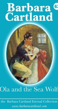 Ola and the Sea Wolf - Eternal Collection 63 - Barbara Cartland - English