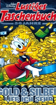Lustiges Taschenbuch 501 - Gold Und Silber Lieb Ich Sehr- Ehapa 2017 - German