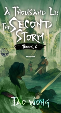 A Thousand Li - The Second Storm - A Thousand Li 06 - Tao Wong - English