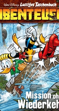Lustiges Taschenbuch Abenteuer 14 - Mission ohne Wiederkehr - Egmont Ehapa Media 2025 - German