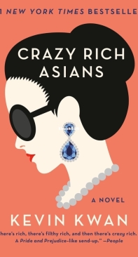 Crazy Rich Asians - Crazy Rich Asians 01 - Kevin Kwan - English