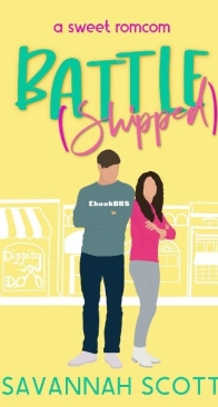 Battle(shipped) - Getting Shipped! 2 - Savannah Scott - English
