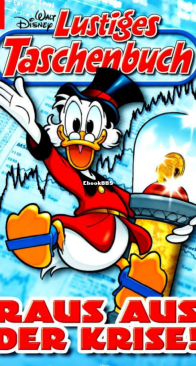 Lustiges Taschenbuch 395 - Raus Aus der Krise - Ehapa 2009 - German